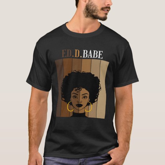 T-shirt ED d Babe EdD Doctorate Degree of Education Black  (Devant)