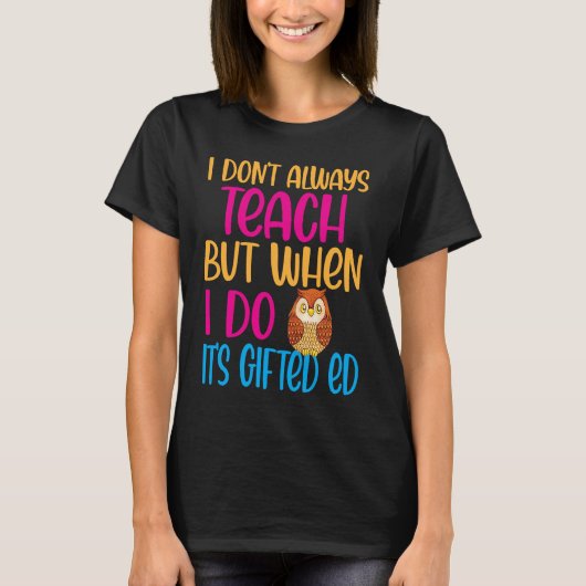 T-shirt ed Ed ed Education Teacher Quote Cute Owl (Devant)