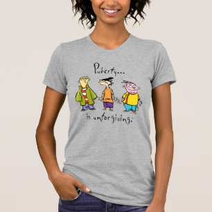 T-shirt Ed, Edd, n Eddy - La puberté est impitoyable