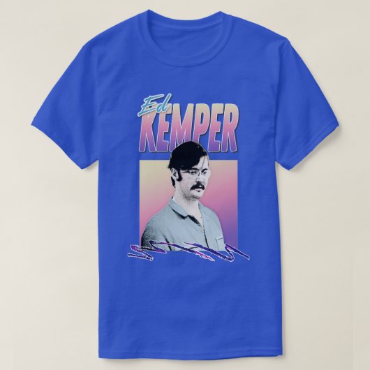 T-shirt Ed Kemper Conception stylée esthétique rétro (Design devant)