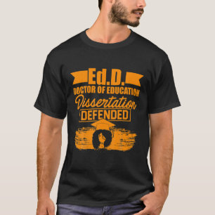 T-shirt Edd Docteur En Éducation Défend Le Doctorat Diplôm