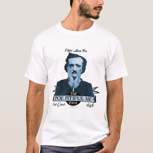T-shirt Edgar Allan "Poe pitoyable je" chemise de visite (Devant)