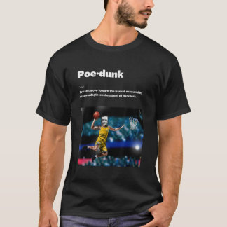 T-shirt Edgar Allen Poe Humour Basketball Dunk