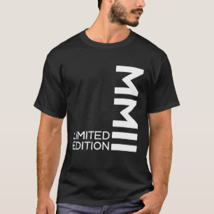 T-SHIRT ÉDITION LIMITÉE 2002 MMII NUMÉRO ROMAIN 20E NAISSA
