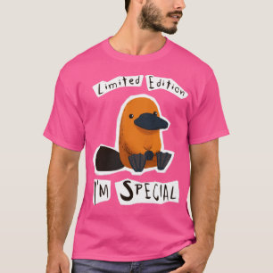 T-shirt Edition Limitée Im Special Platypus Cute Weird Ani