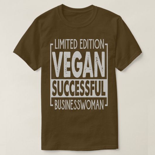 T-shirt Edition Limitée Vegan femme d'affaires réussie - E (Design devant)