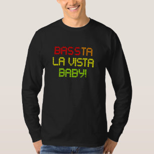 T-shirt Edm Rave Hardstyle Dubstep Dj Techno Bassta La Vis
