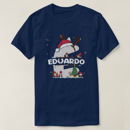 T-shirt Eduardo Christmasw Eduardo Nom pour les Noël drôle (Design devant)