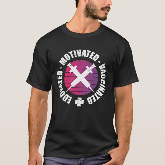 T-shirt Educated Motivated Vaccinated (Devant)
