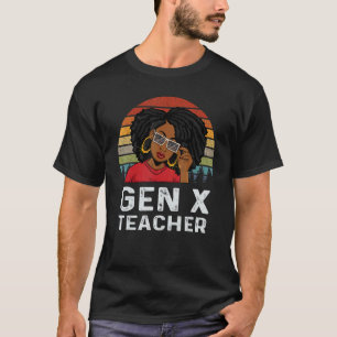T-shirt Éducateur de la génération X Mélanine Histoire noi