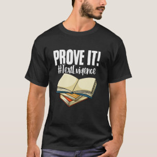 T-shirt Éducation Prouver Texte Preuve Littérature Anglais