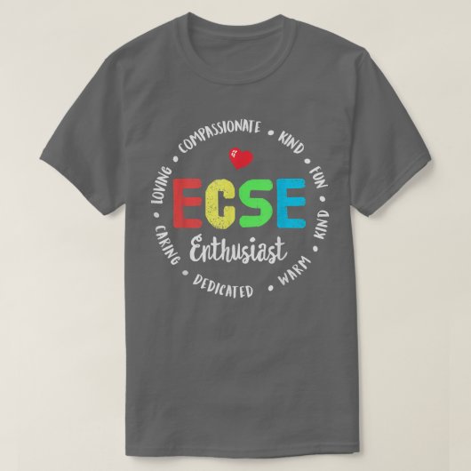 T-shirt Éducation spéciale de la petite enfance SPED ECSE  (Design devant)