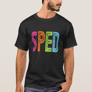 T-shirt Éducation Spéciale SPED pour l'Appréciation des En