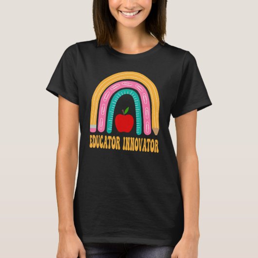 T-shirt Educator Innovator Rainbow Cute Back To School App (Devant)