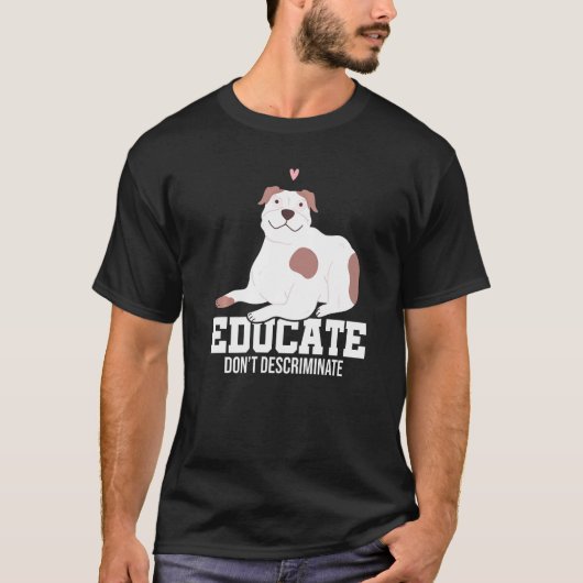 T-shirt Éduquer Ne pas diffamer Chien Propriétaire Chien C (Devant)