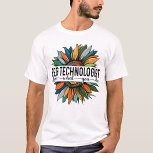 T-shirt Eeg Technologue Aime Ce que vous faites