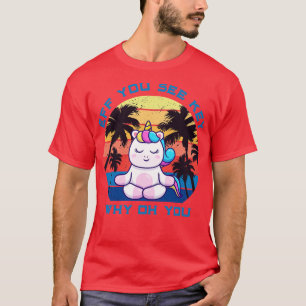 T-shirt Eff Vous Voyez Kay Pourquoi Oh Vous Unicorn Retro