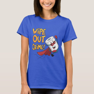 T-shirt Effacer le crime - Papier de toilette Superhero
