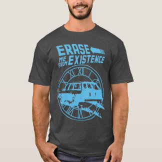 T-shirt Effacer moi de l'existence drôle parodie bleu