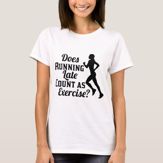 T-shirt Effectue l'exécution du nombre de retards en tant (Devant)