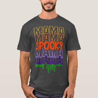 T-shirt Éffrayante maman Éffrayante Joyeux Halloween Jour
