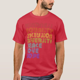 T-shirt Égalité Inclusion Diversité Espoir Longue Manche D