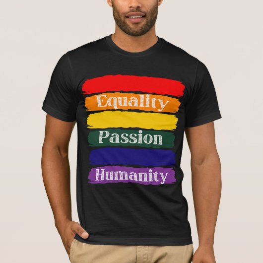 T-shirt Égalité, passionnée, humanité (Devant)
