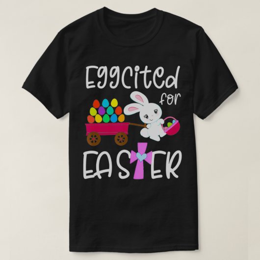 T-shirt EGGCITE POUR EASTER Bunny Egg Hunt Funny Christian (Design devant)