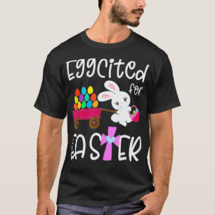 T-shirt EGGCITE POUR EASTER Bunny Egg Hunt Funny Christian