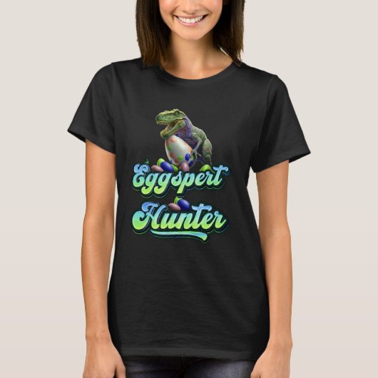 T-shirt Eggspert Easter Eggs Hunter Easter Dinosaur Egg  1 (Devant)