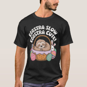 T-shirt Eggstra Lente, Eggstra Mignonne !