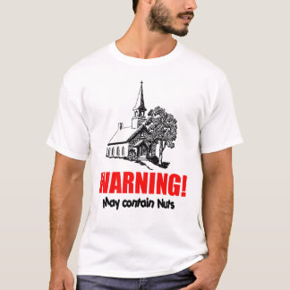 T-shirt Église avec l'avertissement : Peut contenir des