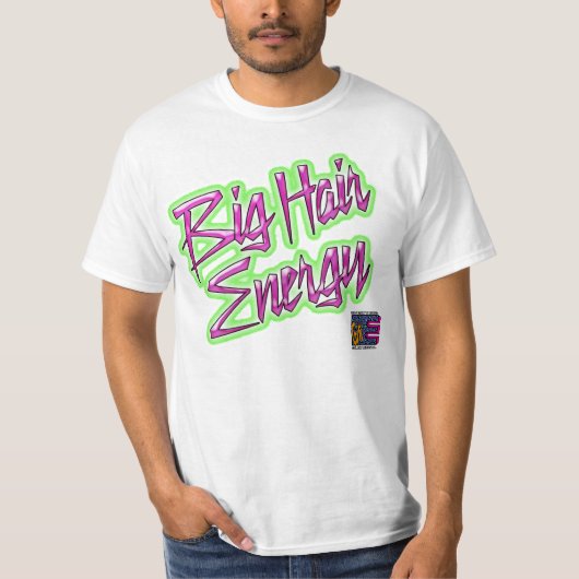 T-shirt EGM Big Hair Energy (blanc) (Devant)