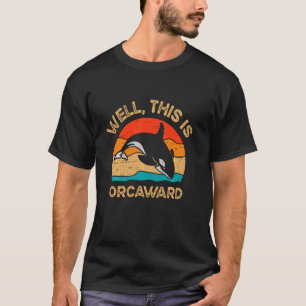 T-shirt Eh Bien, Voici Orcaward Marine Mammal Plongeur Lo