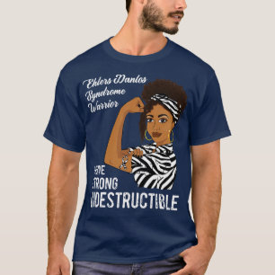 T-shirt Ehlers Danlos Syndrome Guerrier indestructible EDS