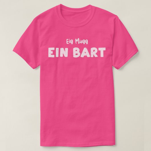 T-shirt Ein Mann Ein Bart Beard 1 (Design devant)