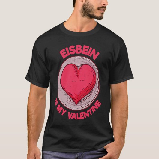 T-shirt Eisbein Est Mon Valentin Allemand Nourriture Pické (Devant)