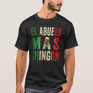 T-shirt El Abuelo Mas Chingon - Grand-Père Mexicain Et Pap