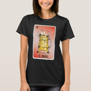 T-shirt EL Bruski Cartes de Bingo de loterie mexicaine