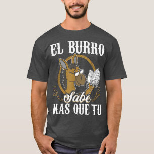 T-shirt El Burro L'Âne En Connaît Plus Que Vous