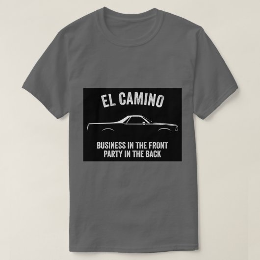 T-shirt El Camino Slogan (Design devant)