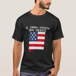 T-shirt El Cerro Mission USA State America Travel New Mexi