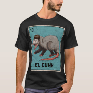 T-shirt El Cuhh Takuache Cuh Opossum Drôle Mexicain Jouer