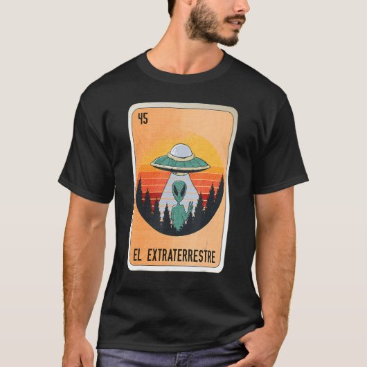 T-shirt El Extraterrestre Mexican Slang Lottery Bingo Card (Devant)