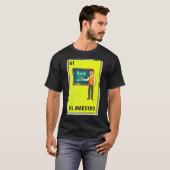 T-shirt El Maestro Mexicain Parodie Lotterie Enseignant (Devant entier)