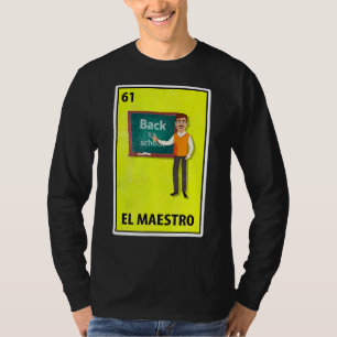 T-shirt El Maestro Mexicain Parodie Lotterie Enseignant