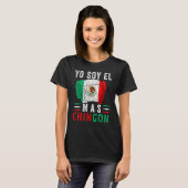 T-shirt El Mas Chingon  Mexican Dad Husband Regalo (Devant entier)
