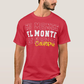 T-shirt El Monte ville Californie El Monte CA