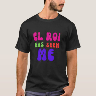 T-shirt El Roi M'A Vu - NSPPD prière du matin
