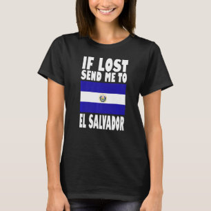 T-shirt El Salvador Drapeau Design Si perdu envoyez-moi à 